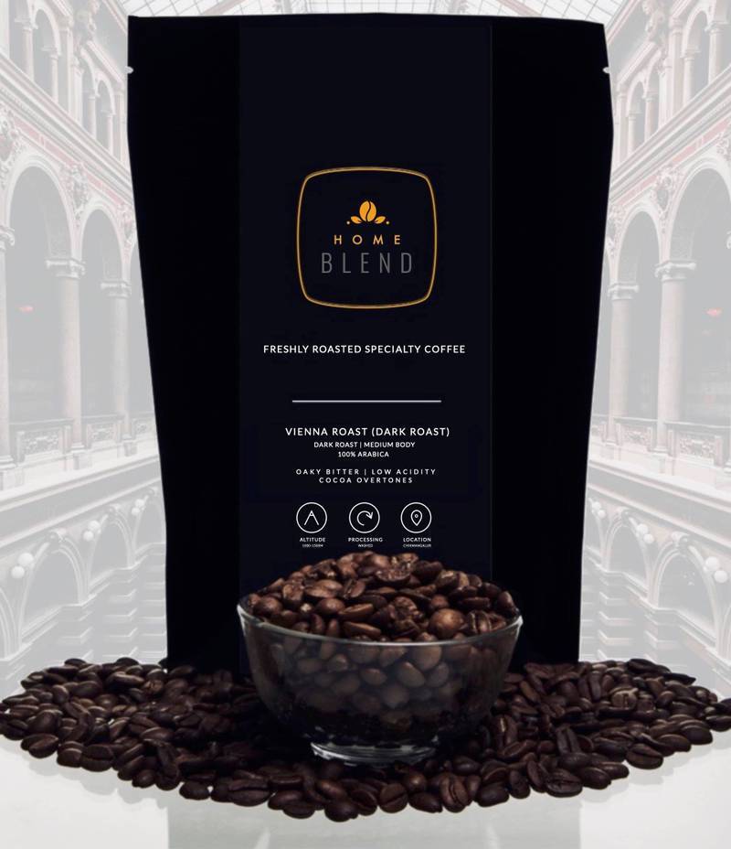 Home Blend Coffee Vienna Roast (Dark Roast) 100% Arabica
